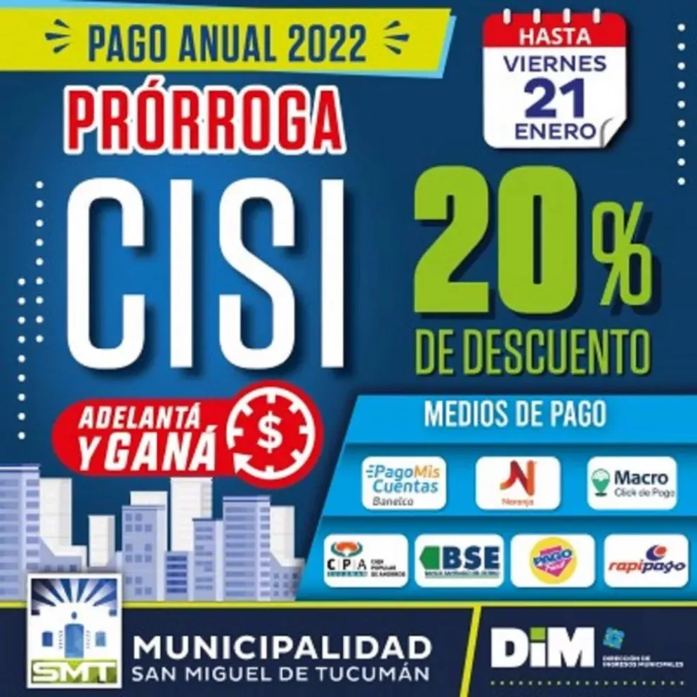 Se prorrogó hasta el 21 de enero el beneficio del descuento del 20% por el pago anual del CISI 2022